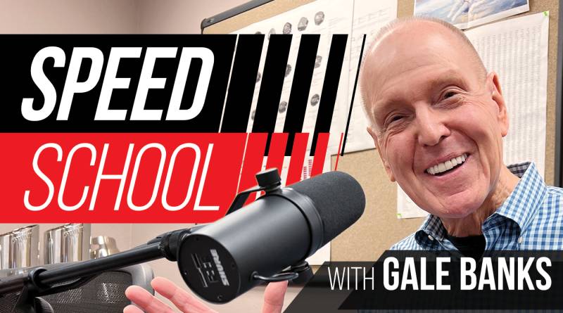 Speed School with Gale Banks